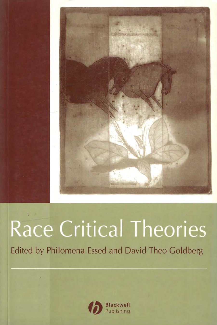 Race Critical Theories: Text and Context