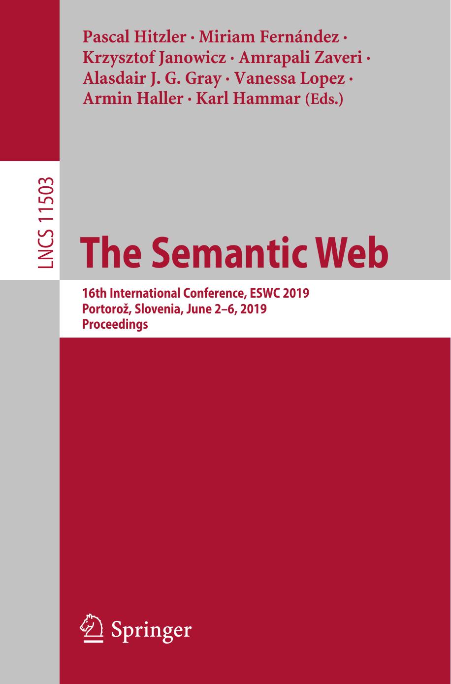 The Semantic Web: 16th International Conference, ESWC 2019, Portorož, Slovenia, June 2–6, 2019, Proceedings