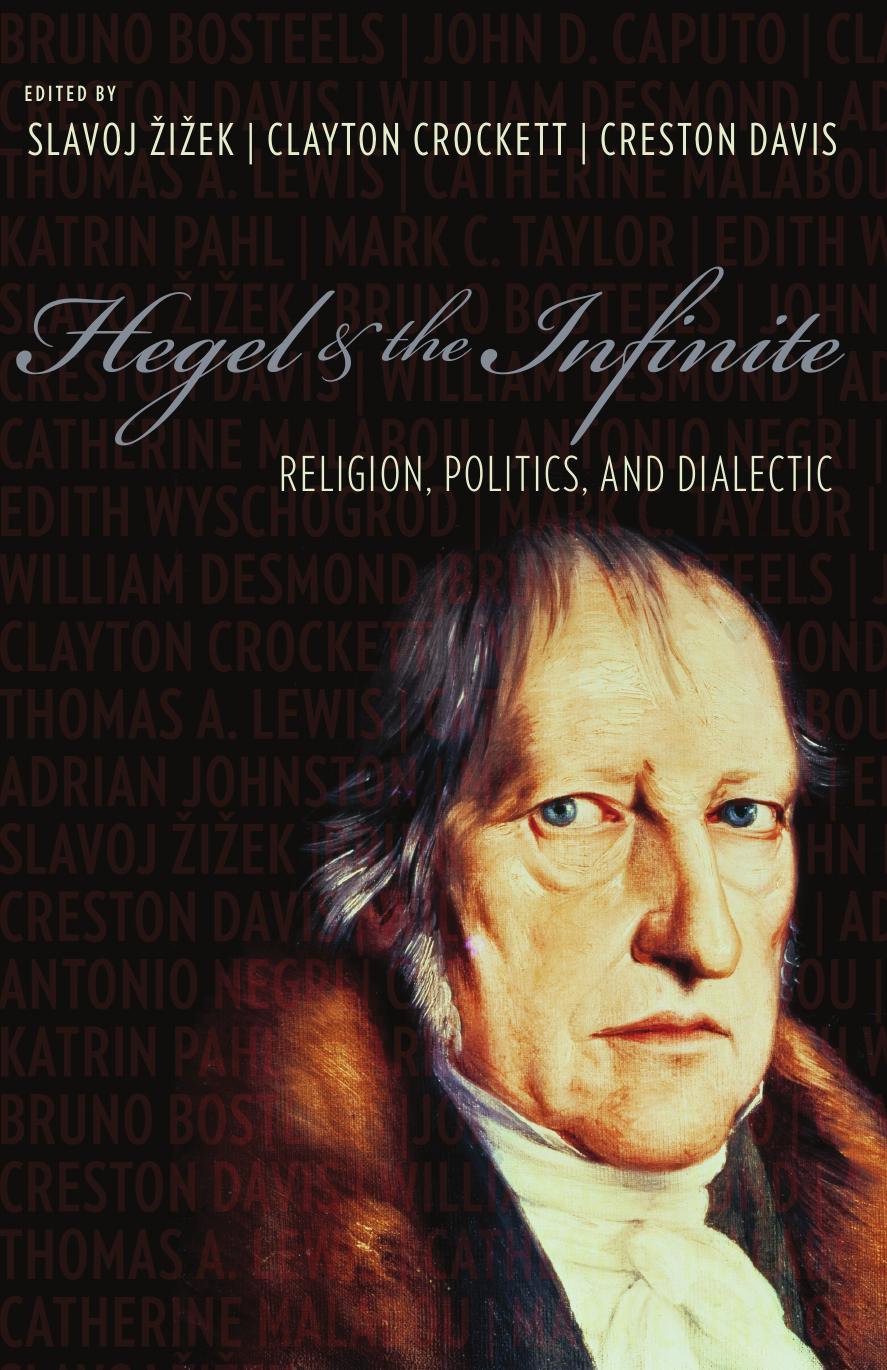 Hegel & the Infinite: Religion, Politics, and Dialectic
