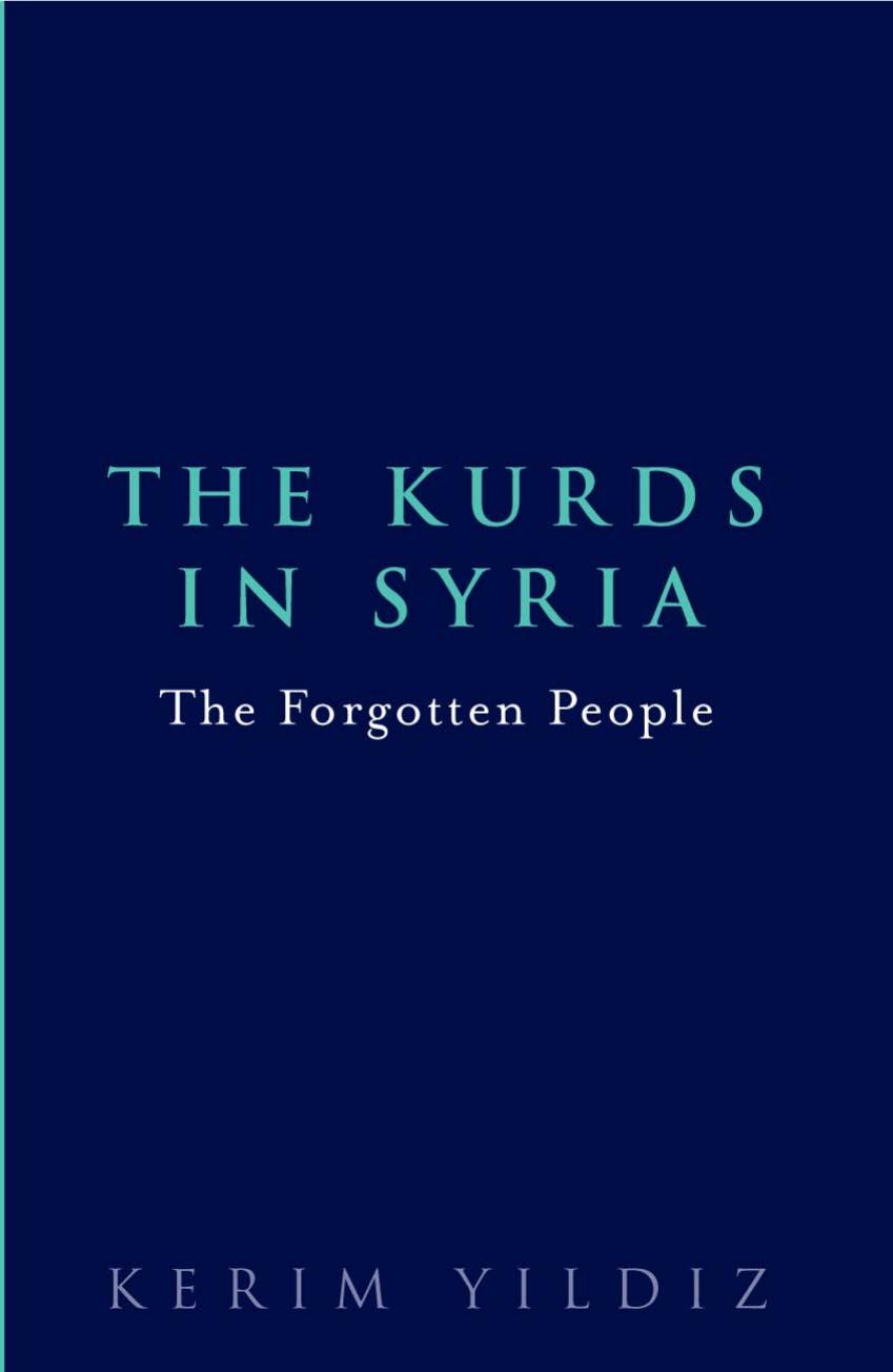 The Kurds in Syria: The Forgotten People