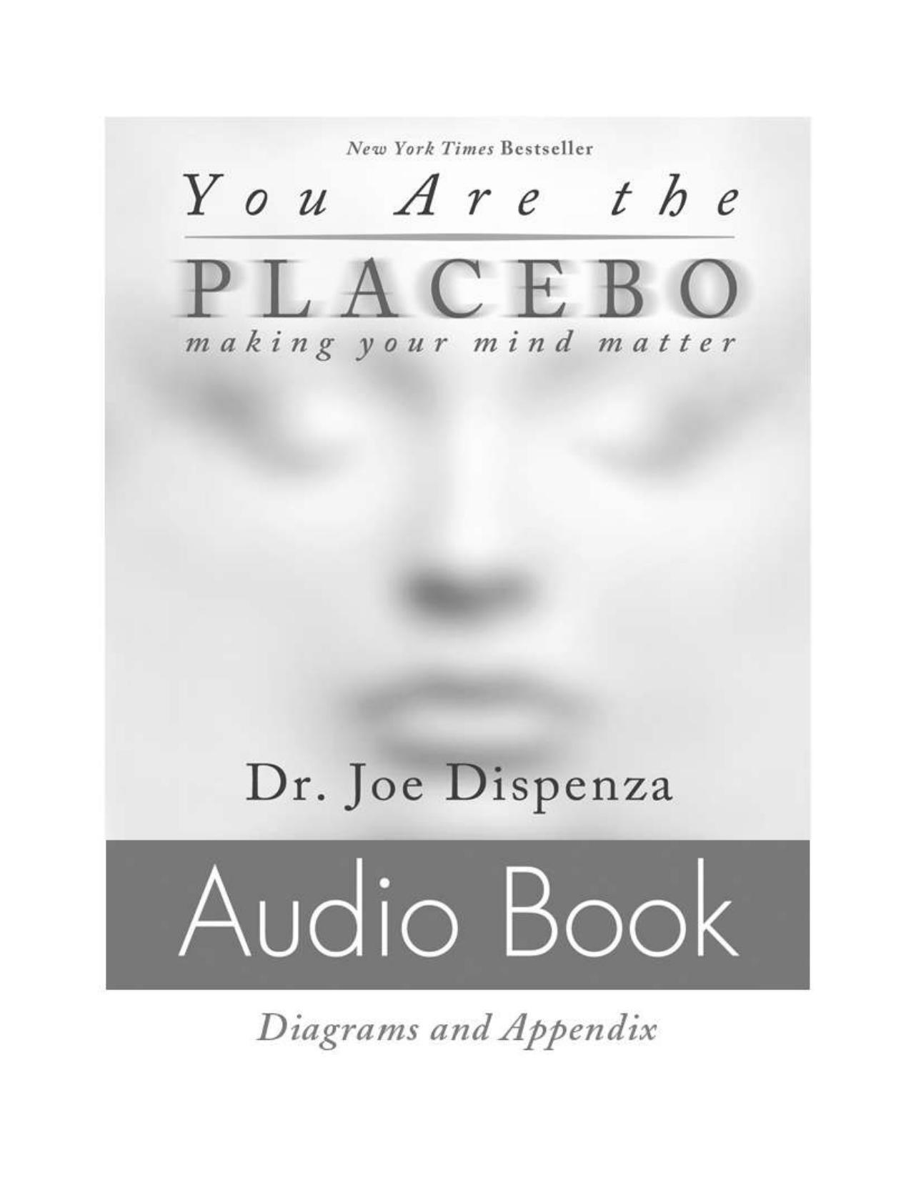 You Are the Placebo (Audio Book)