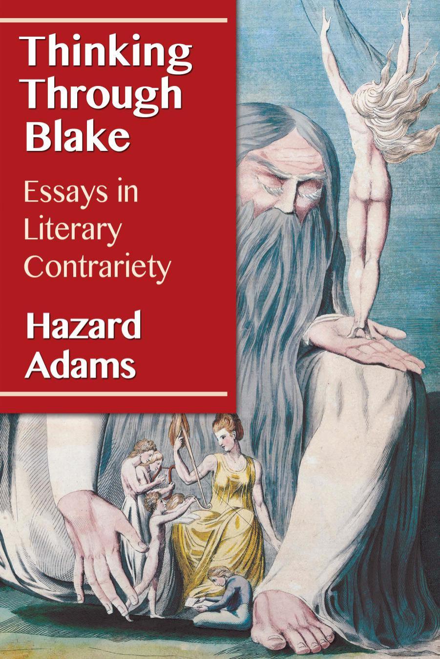 Thinking Through Blake: Essays in Literary Contrariety
