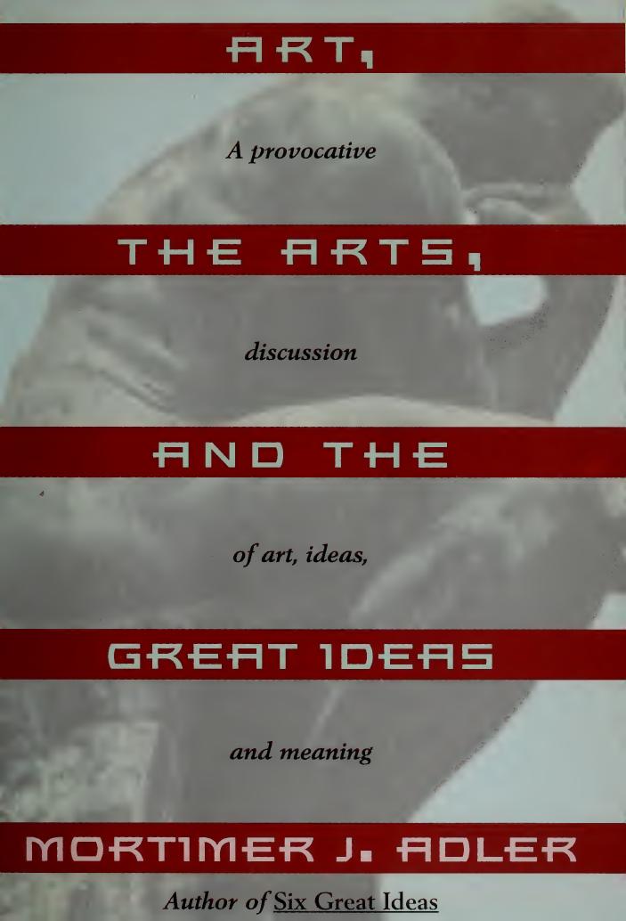 Art, the arts, and the great ideas