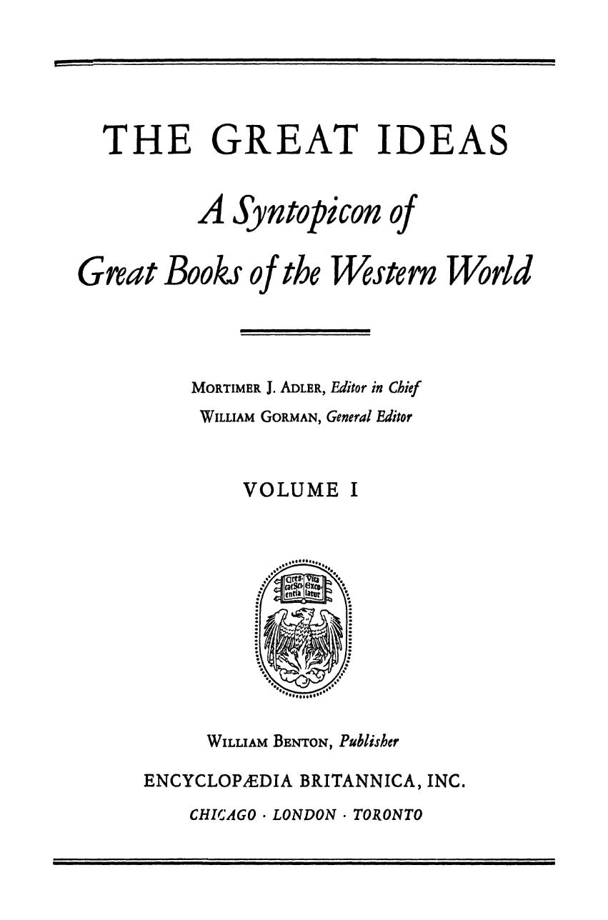 The Great Ideas - Synopticon of Great Books of the Western World