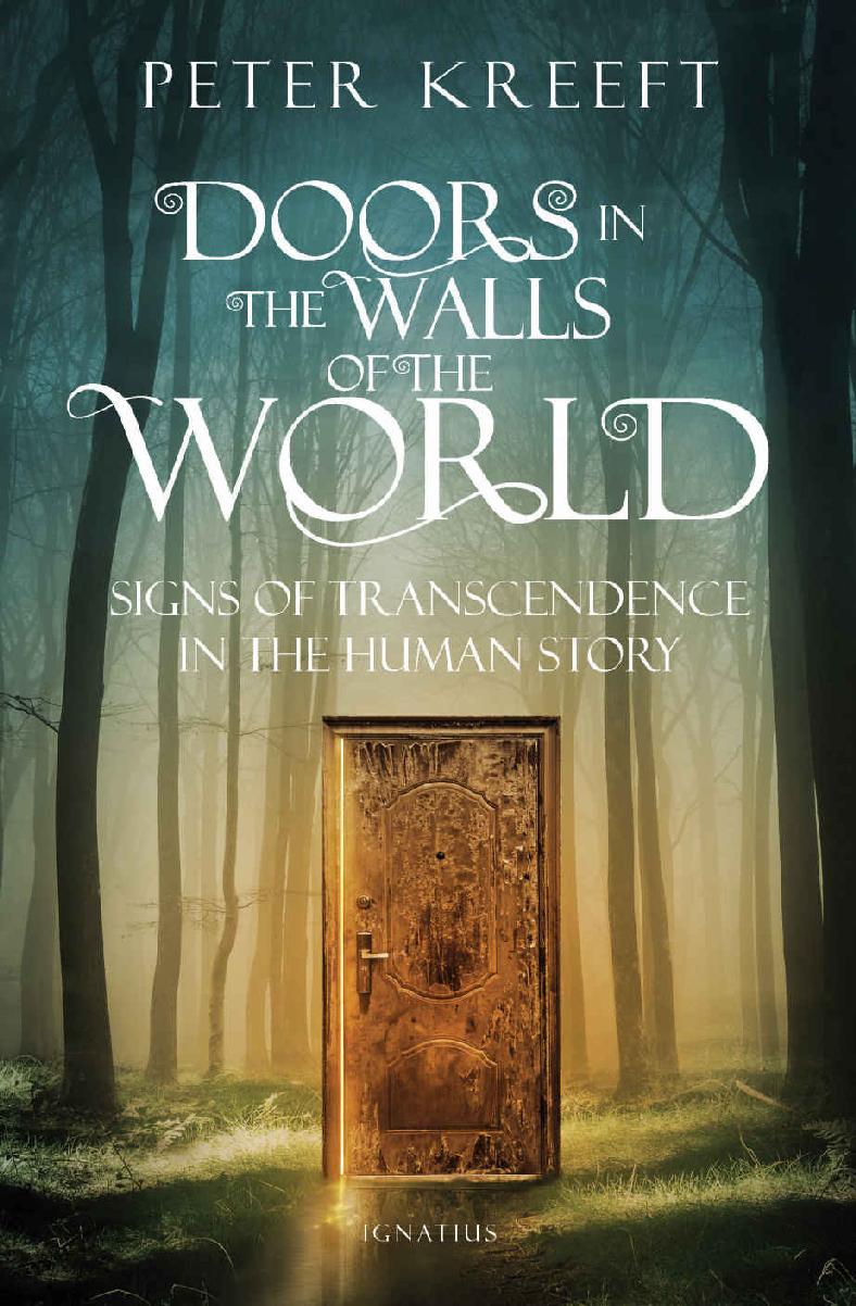 Doors in the Walls of the World: Signs of Transcendence in the Human Story