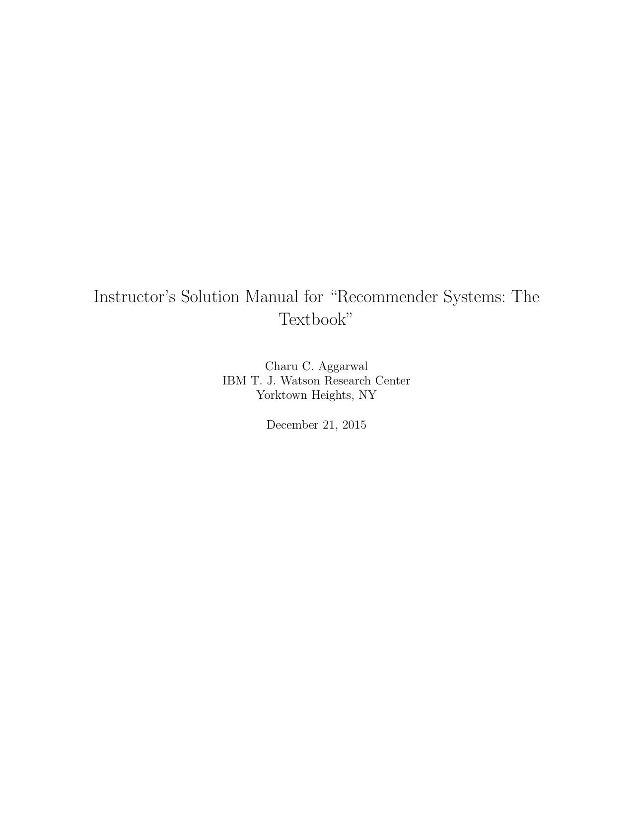 Instructor’s Solution Manual for “Recommender Systems  The texbook