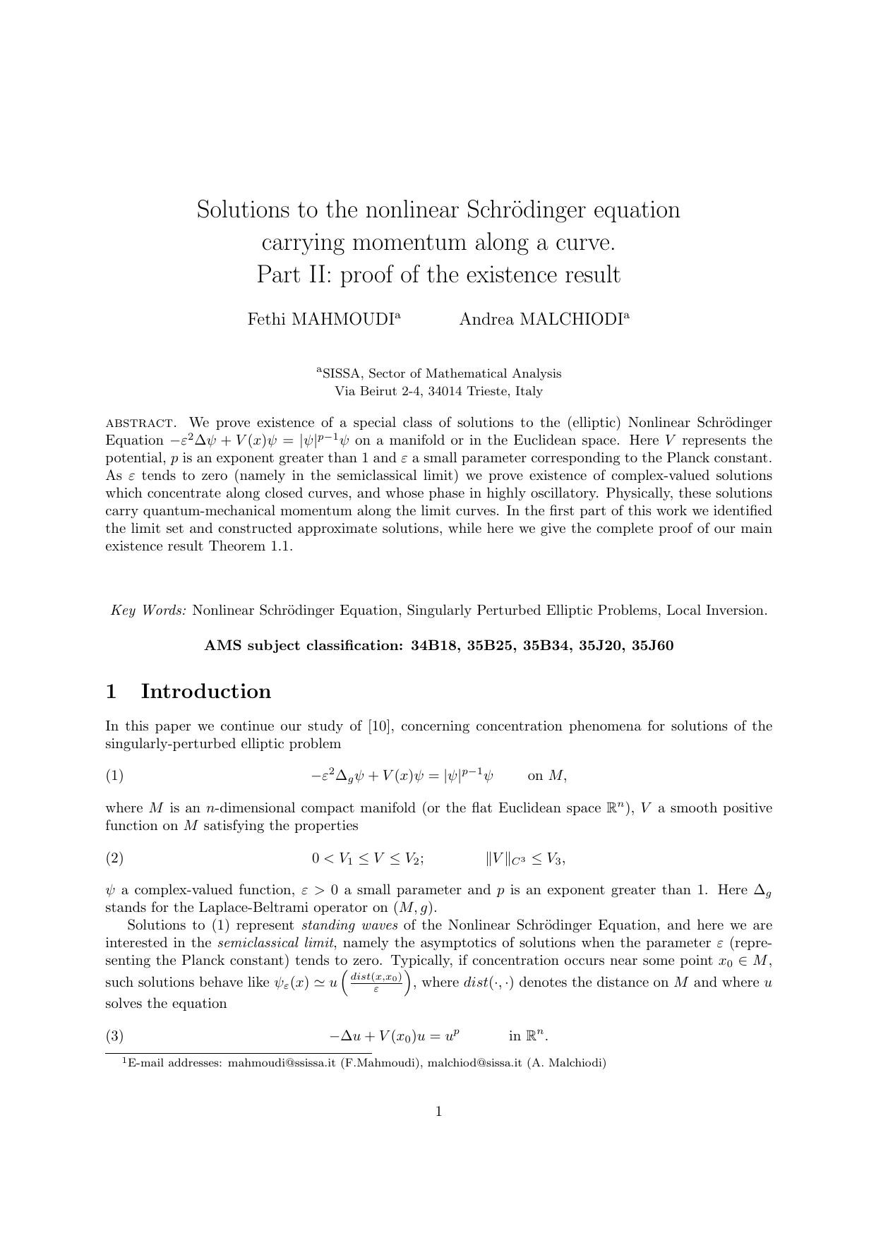Solutions to the nonlinear Schrodinger equation carrying momentum along a curve. proof of the existence result - Paper