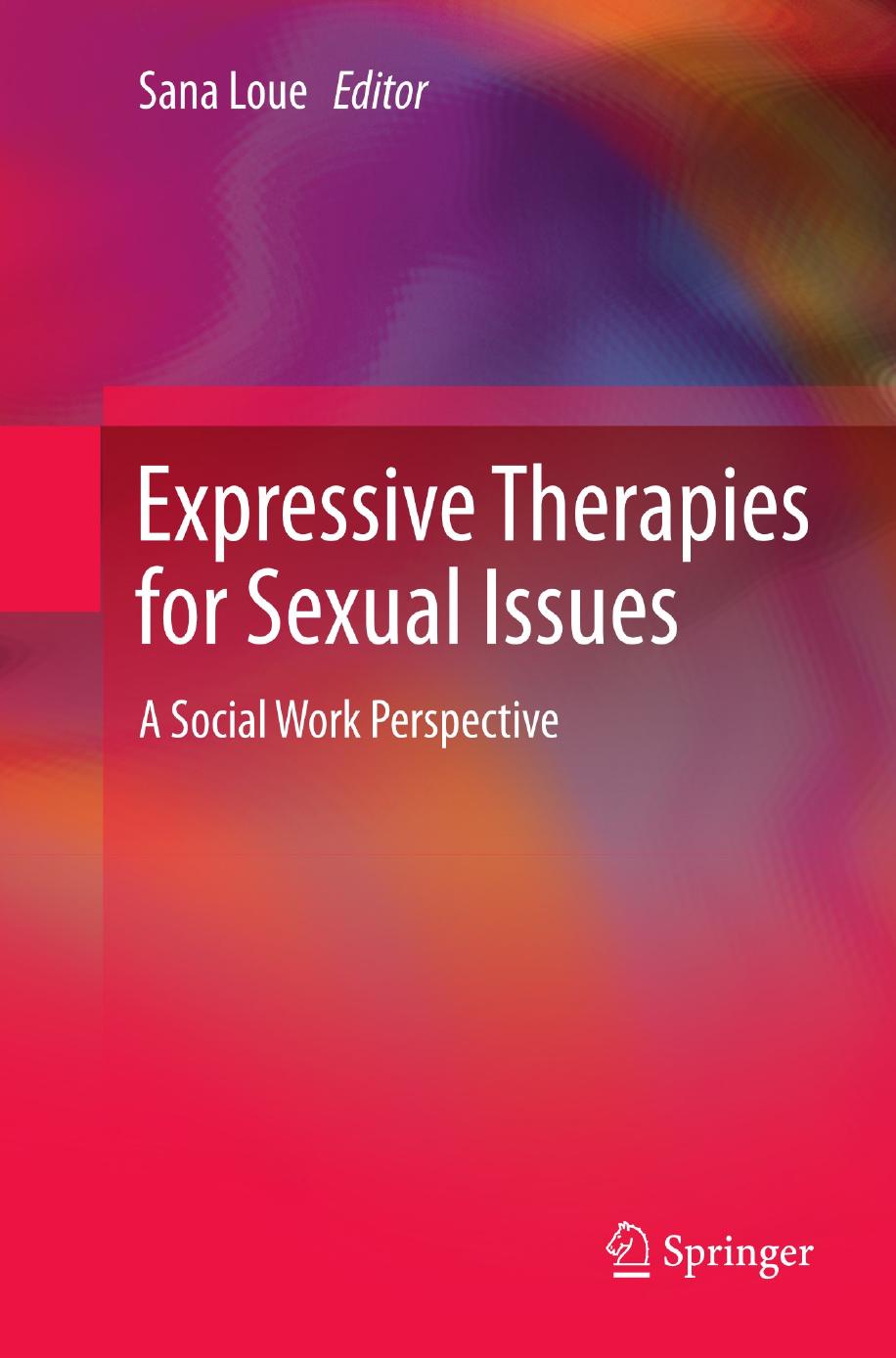 Expressive Therapies for Sexual Issues: A Social Work Perspective