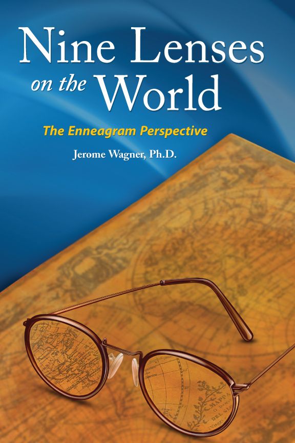 Nine Lenses on the World: The Enneagram Perspective