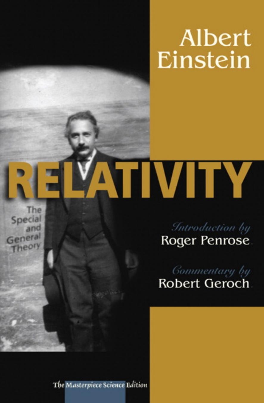 Relativity - The Special and the General Theory [Masterpiece Sci. Ed.]