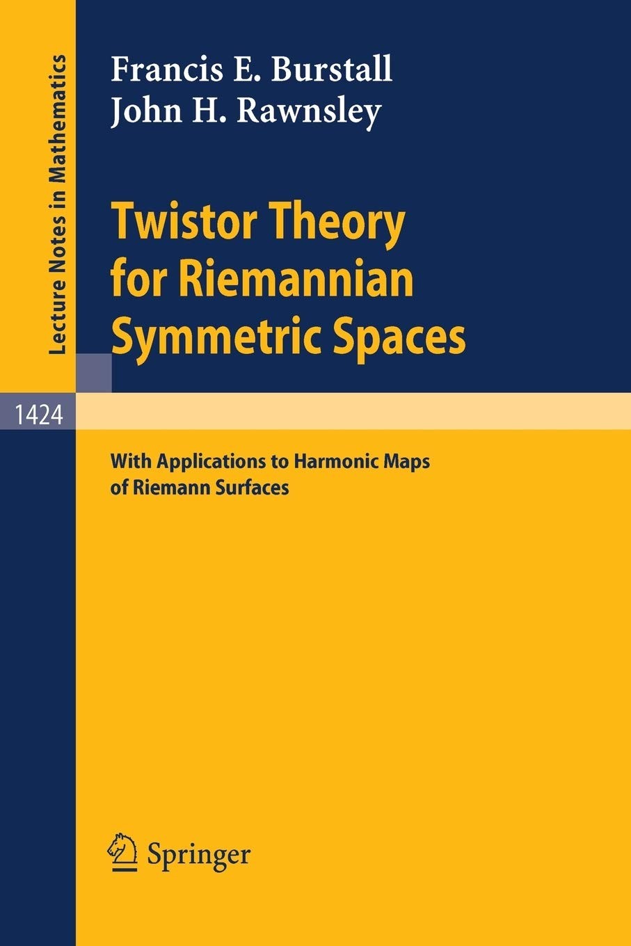 Twistor Theory for Riemannian Symmetric Spaces: With Applications to Harmonic Maps of Riemann Surfaces