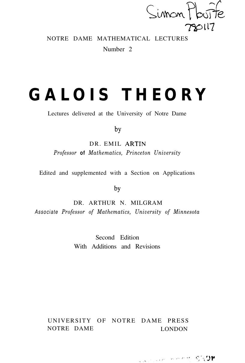 Galois Theory - Lectures delivered at the University of Notre Dame