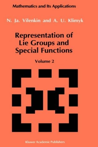 Representation of Lie Groups and Special Functions: Volume 2: Class I Representations, Special Functions, and Integral Transforms