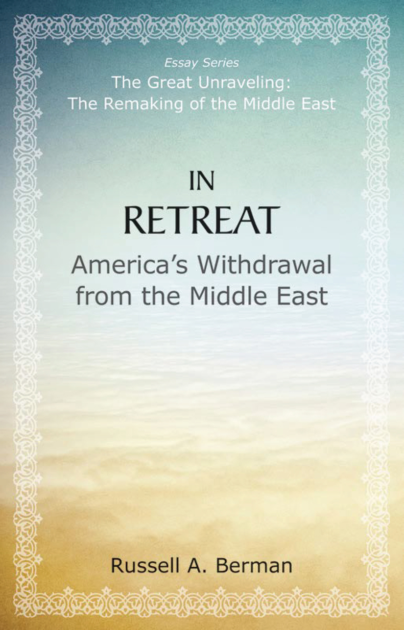 In Retreat: America's Withdrawal From the Middle East