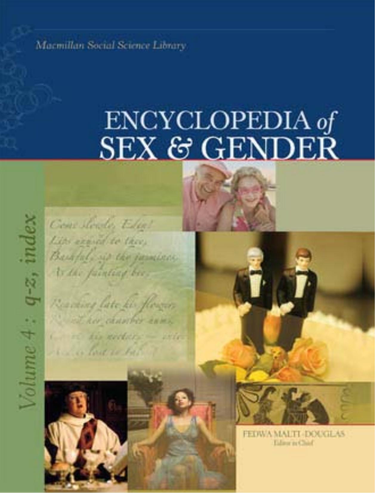 Encyclopedia of Sex and Gender: Volume 1 A-C