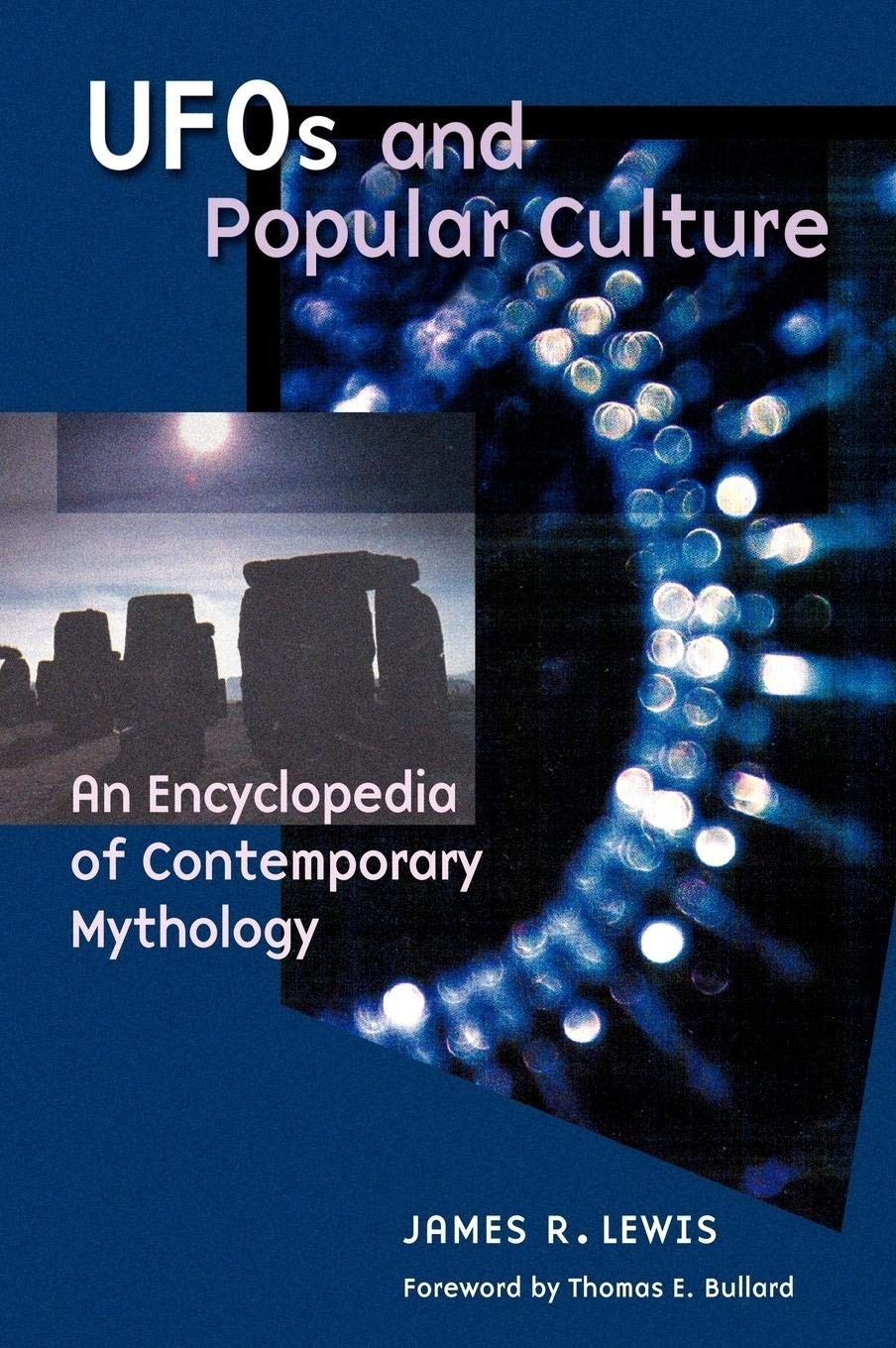 UFOs and Popular Culture: An Encyclopedia of Contemporary Myth