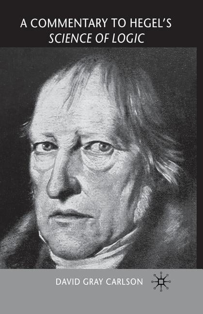 A Commentary on Hegel's Logic