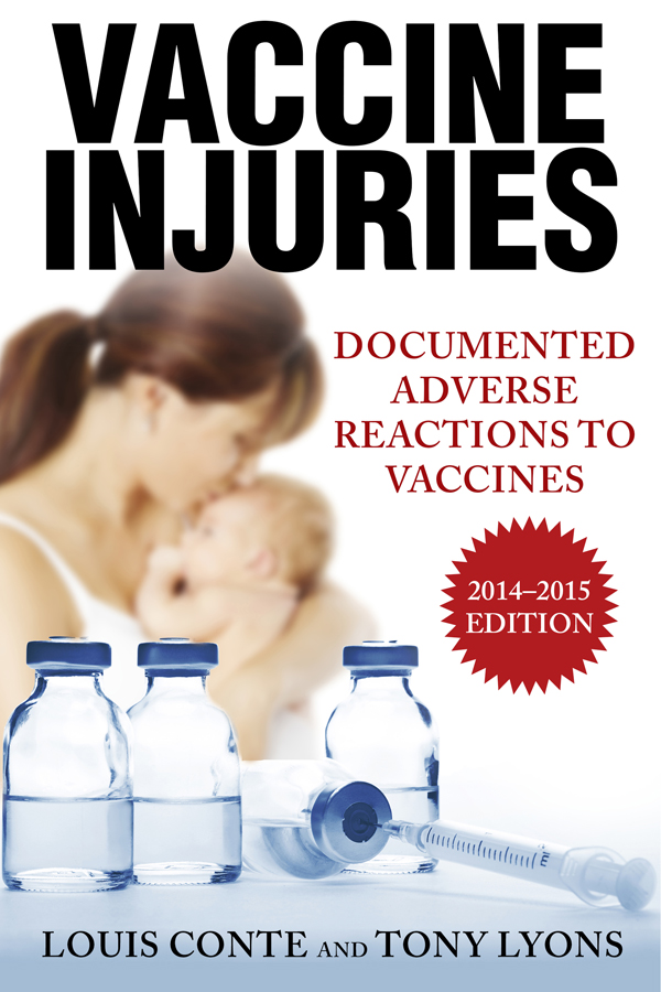 Vaccine Injuries: Documented Adverse Reactions to Vaccines