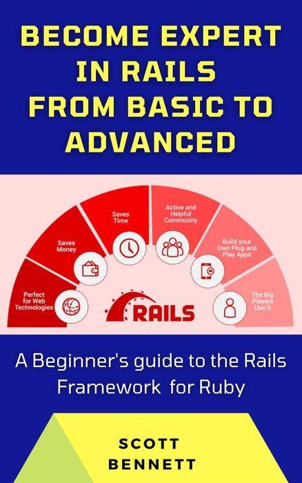 Become Expert in Rails From Basic to Advanced