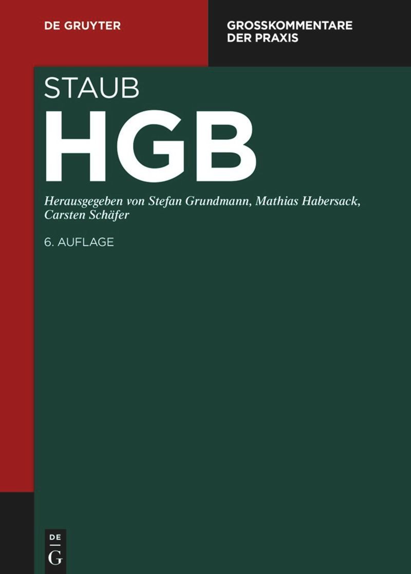 STAUB - Handelsgesetzbuch §§ 325-342a 6. Auflage