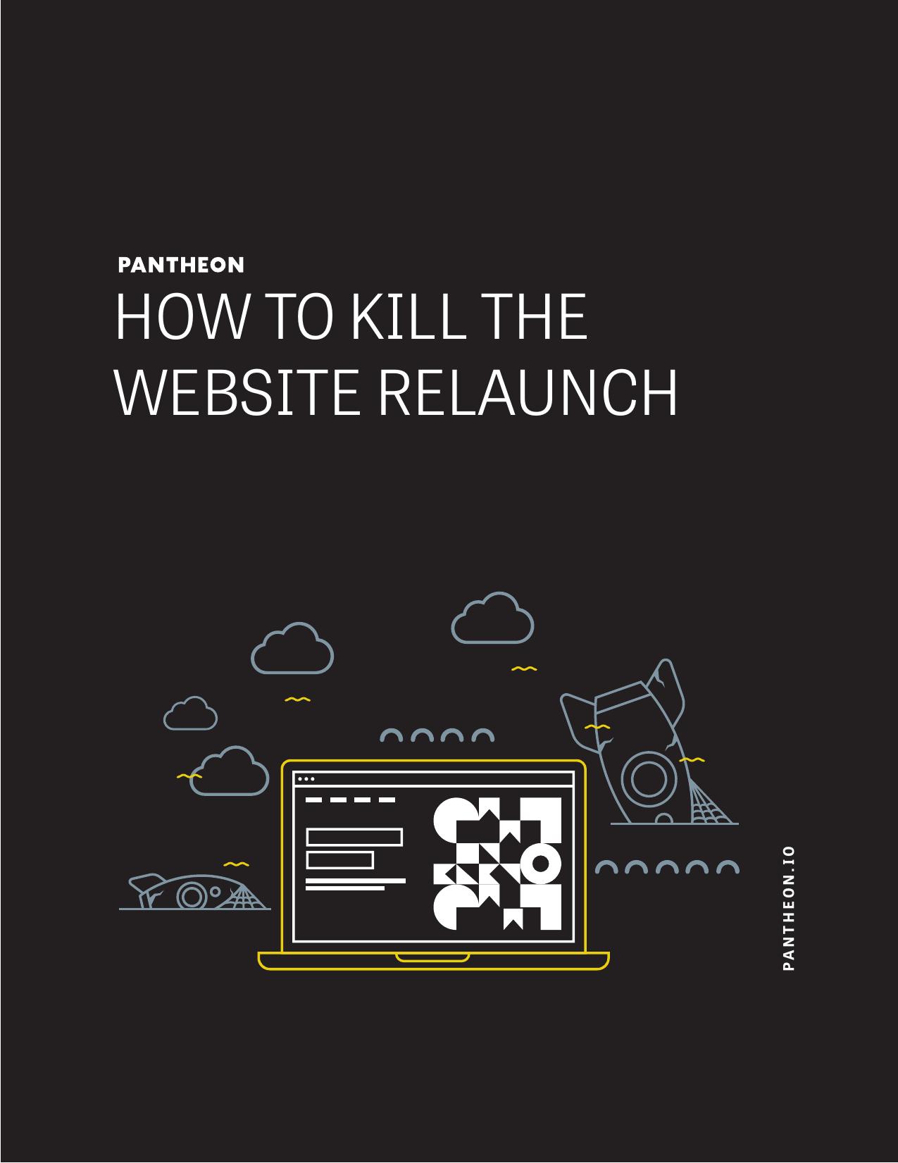 How to Kill Website Relaunch
