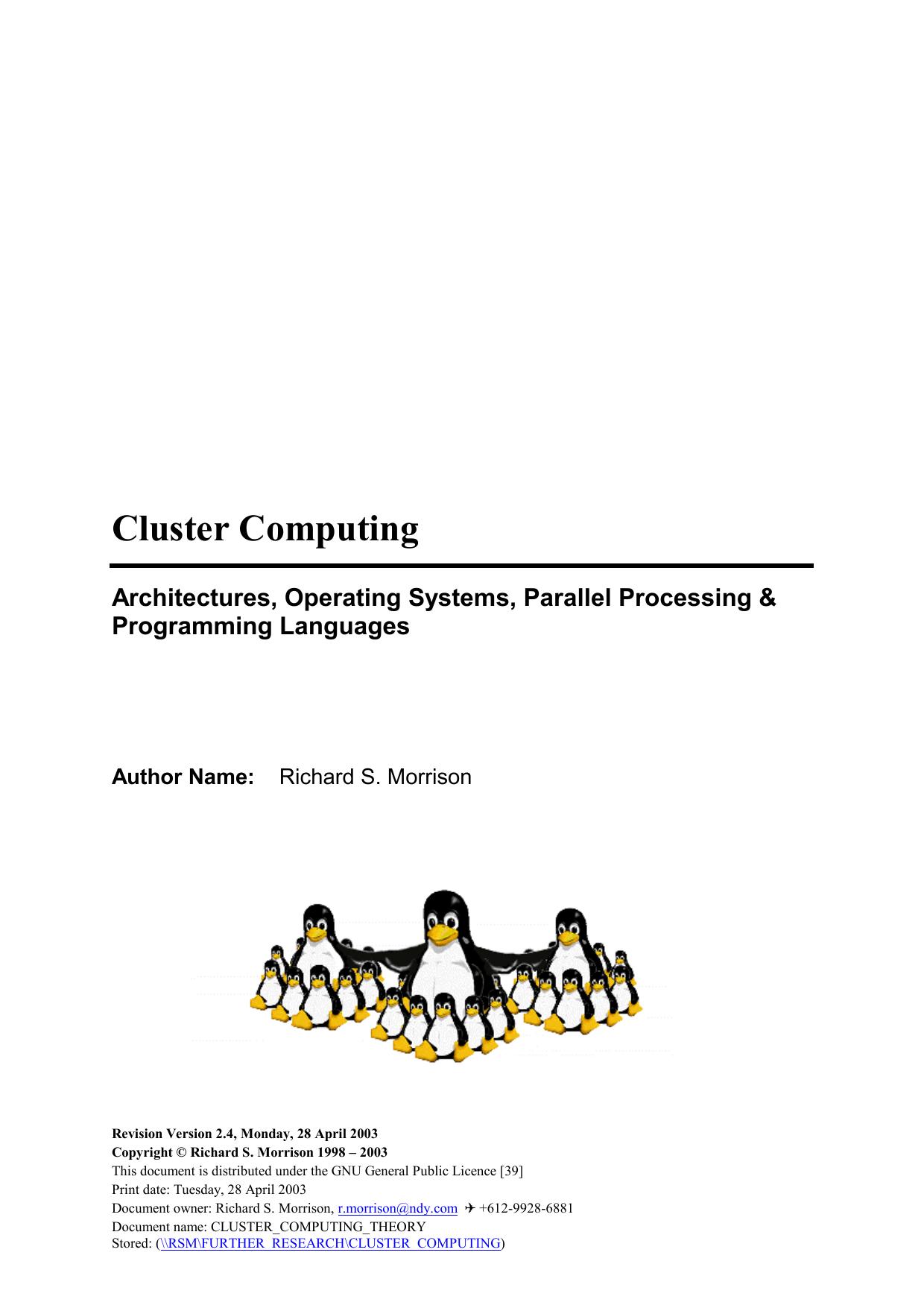 Cluster Computing: Architectures, Operating Systems, Parallel Processing & Programming Languages