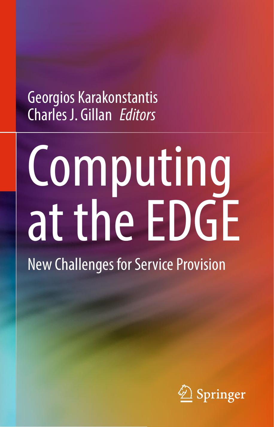 Computing at the EDGE: New Challenges for Service Provision