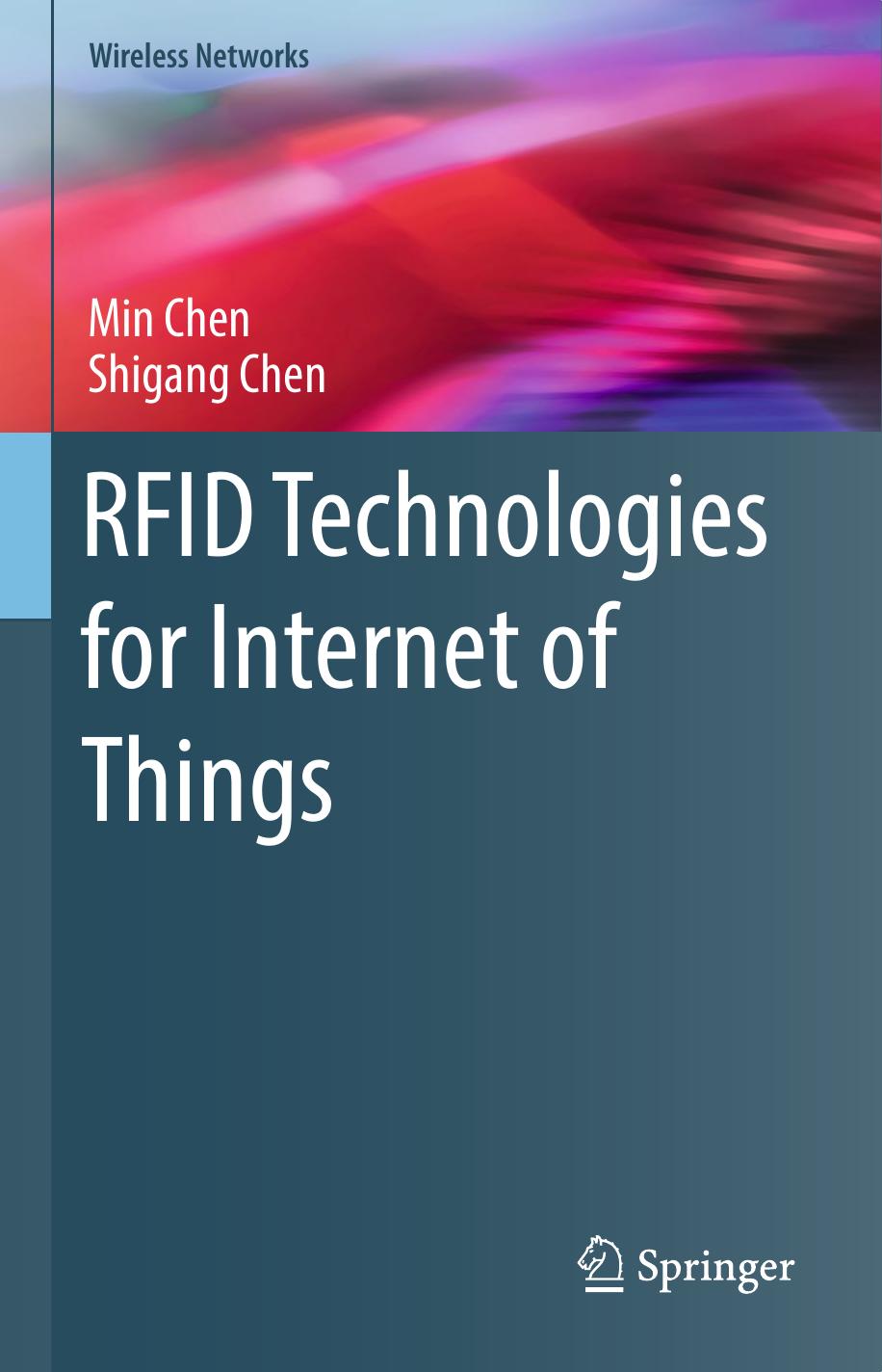 RFID Technologies for Internet of Things