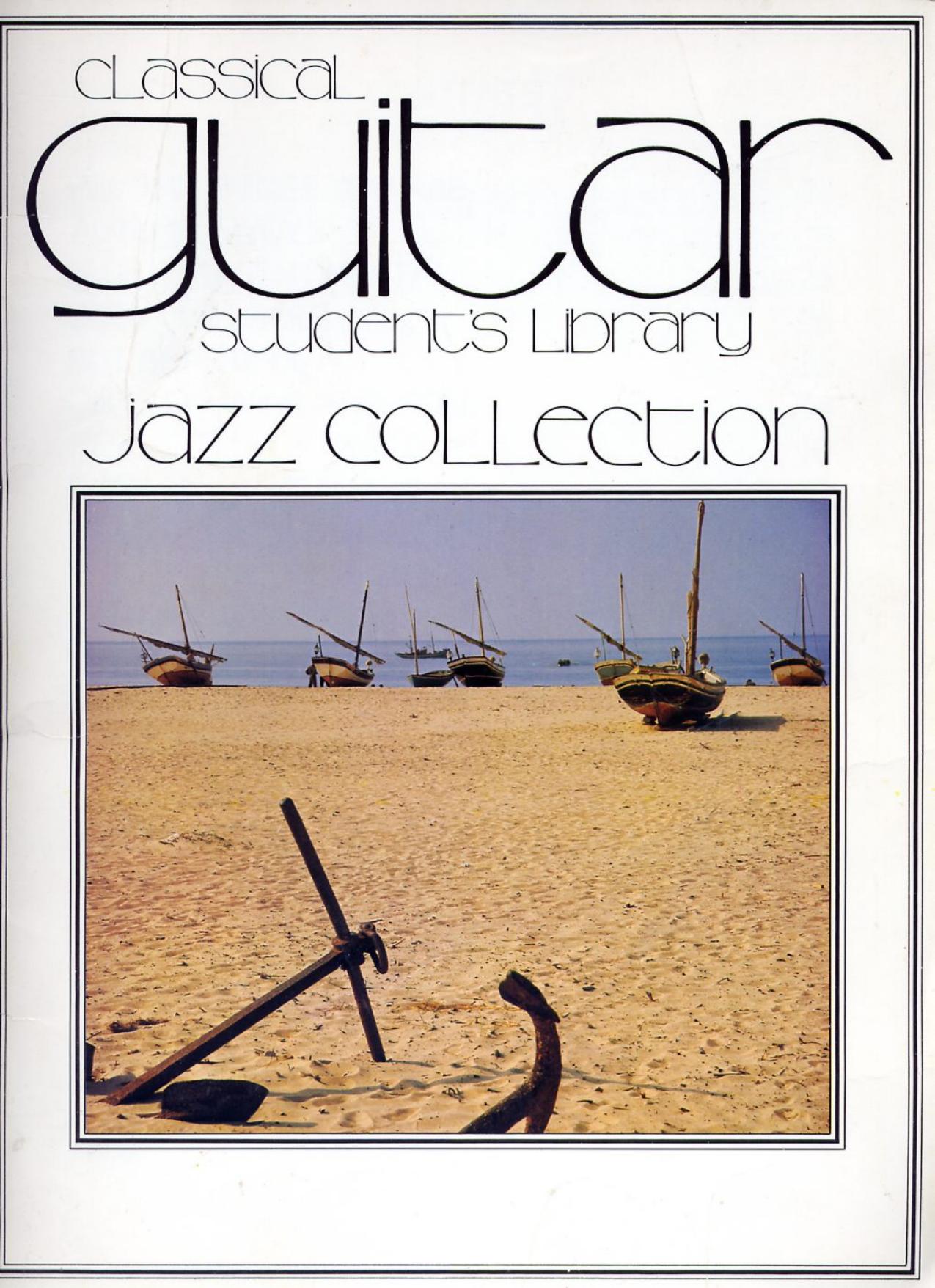 Jazz Collection (Classical Guitar Students Library)