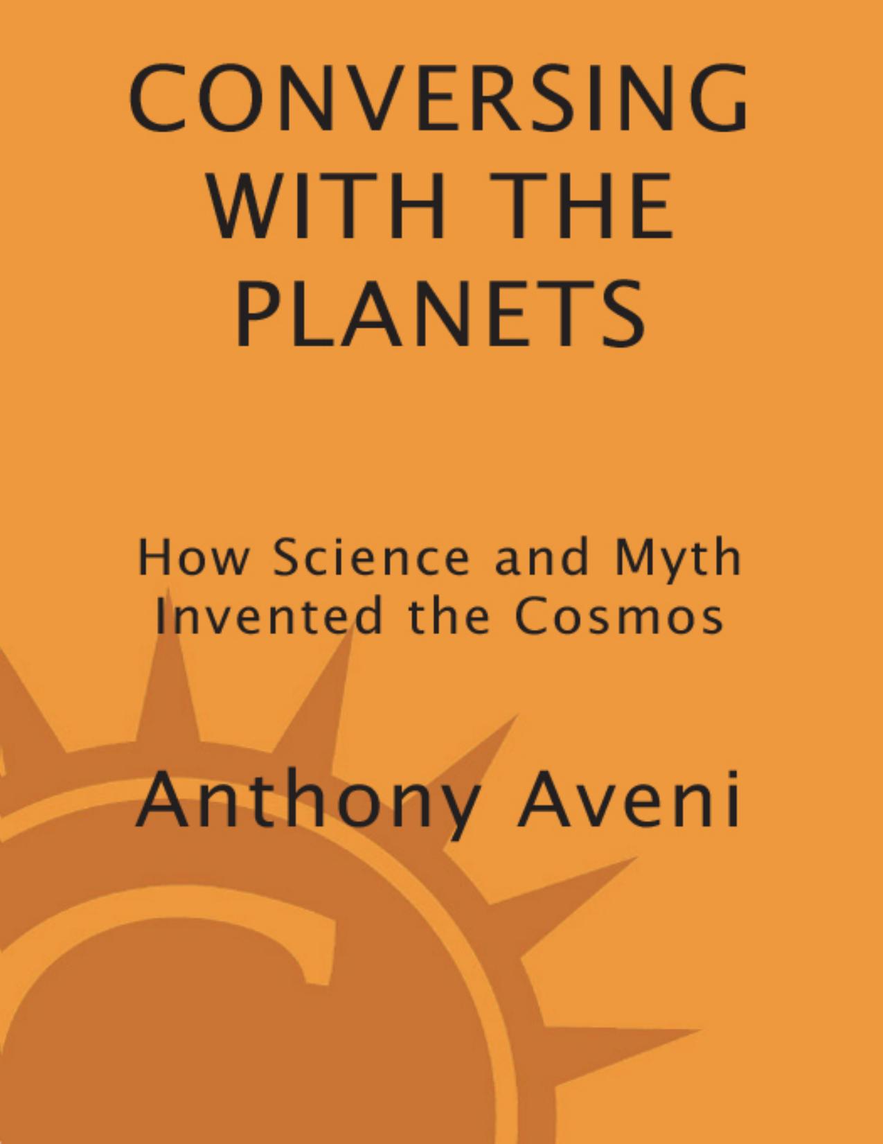 Conversing with the Planets