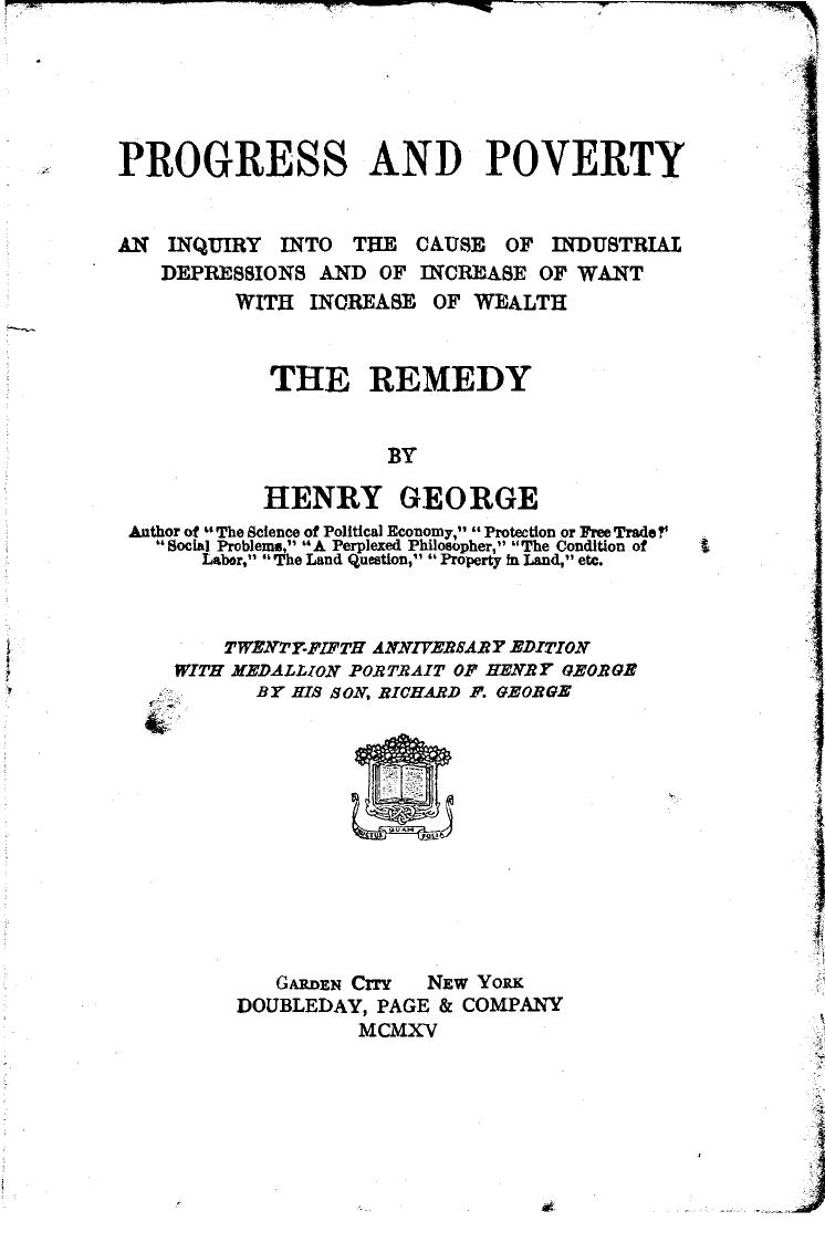 Progress And Poverty - The Remedy - 1879