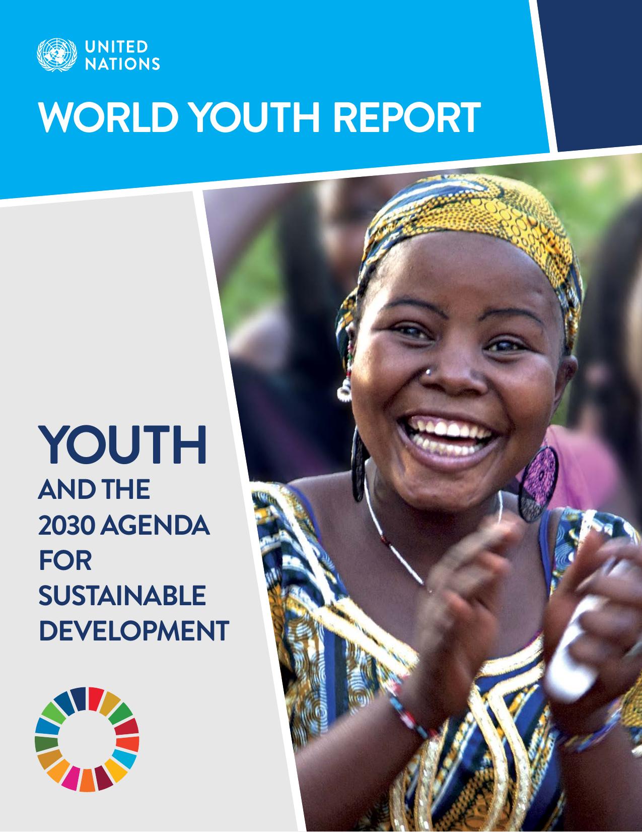 World Youth Report: Youth and the 2030 Agenda for Sustainable Development