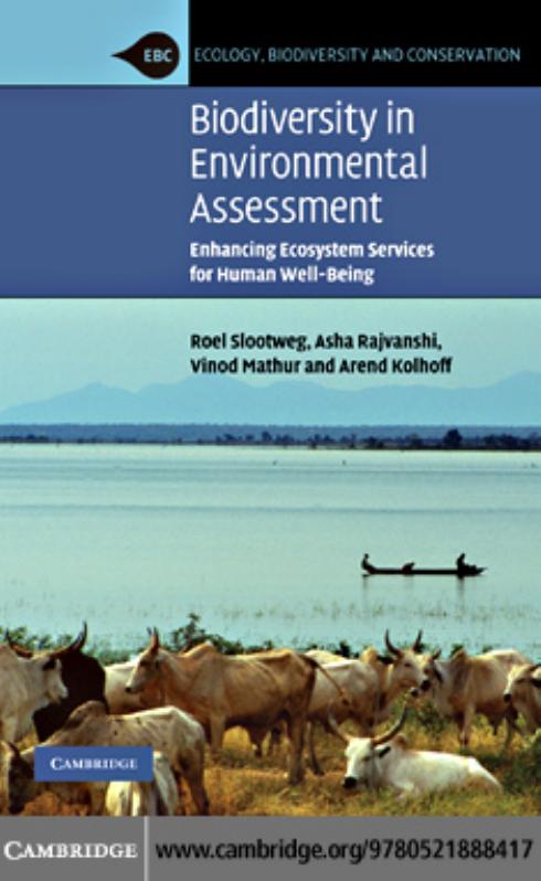 Biodiversity in Environmental Assessment: Enhancing Ecosystem Services for Human Well-Being