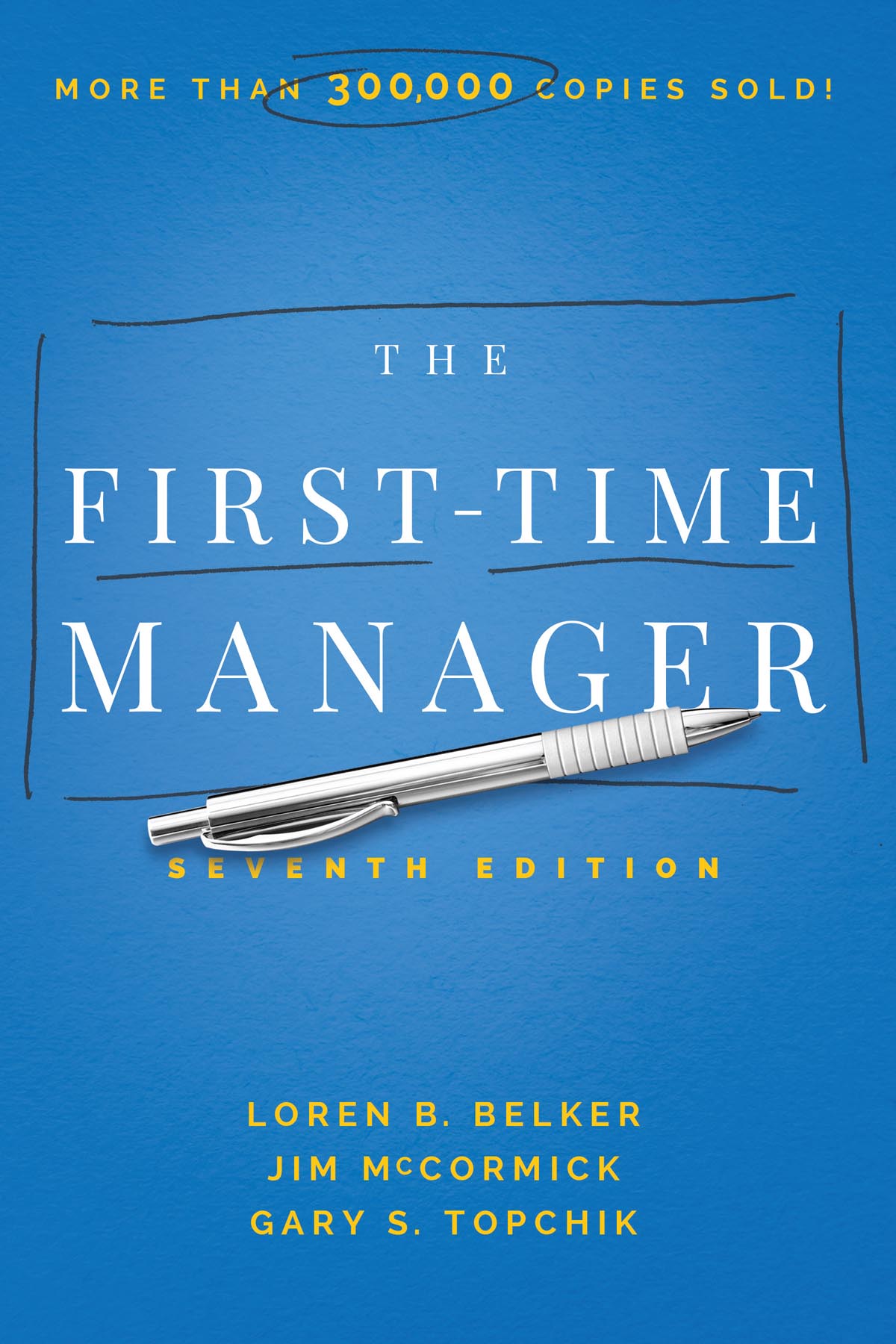 The First-Time Manager