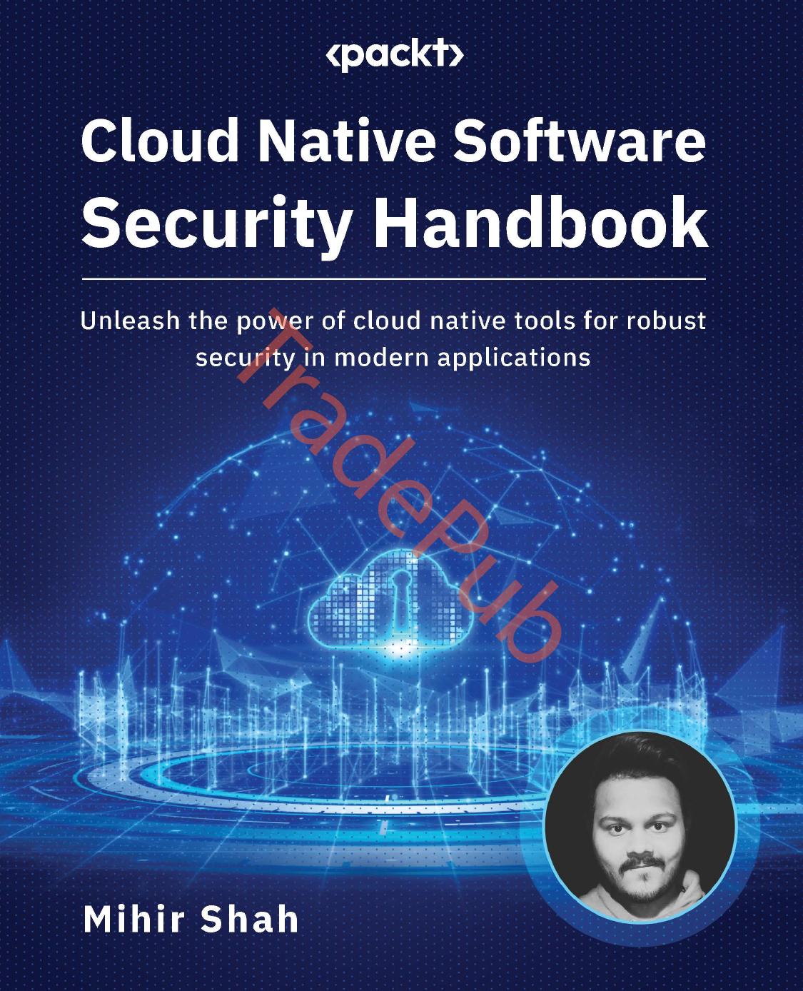 Cloud Native Software Security Handbook - Trade Publication
