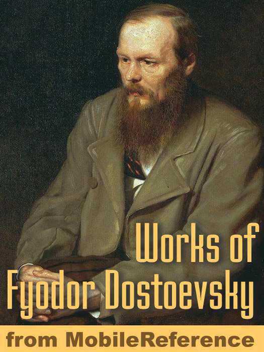 Complete Works of Fyodor Dostoevsky