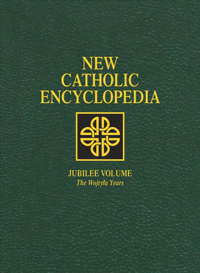 New Catholic Encyclopedia: Jubilee Volume
