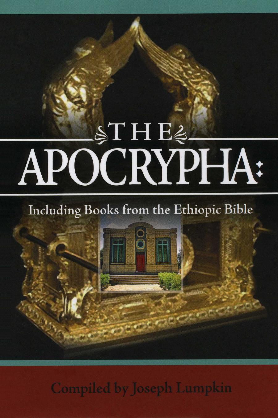 The Apocrypha: Including Books From the Ethiopic Bible