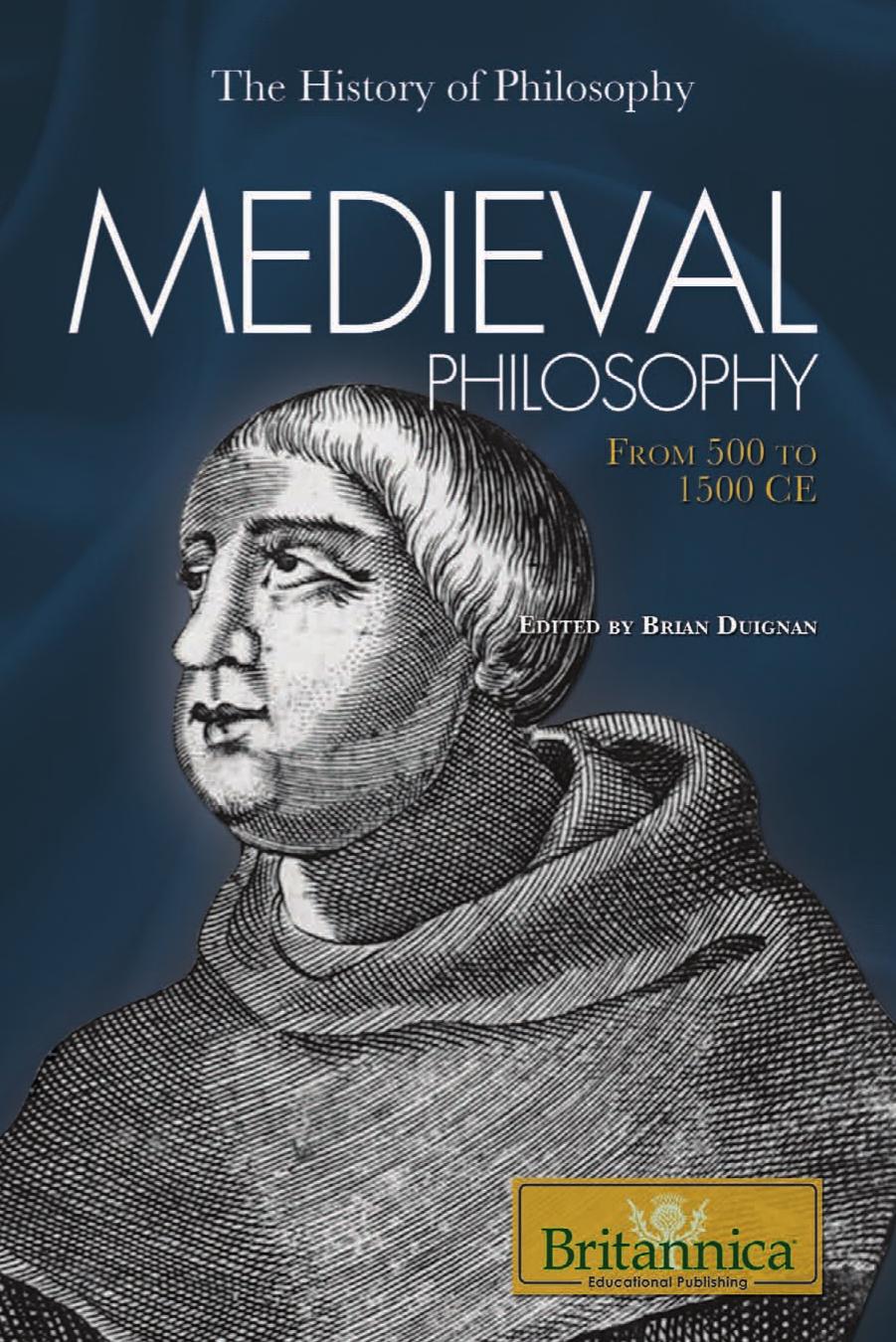 Medieval Philosophy: From 500 to 1500 CE