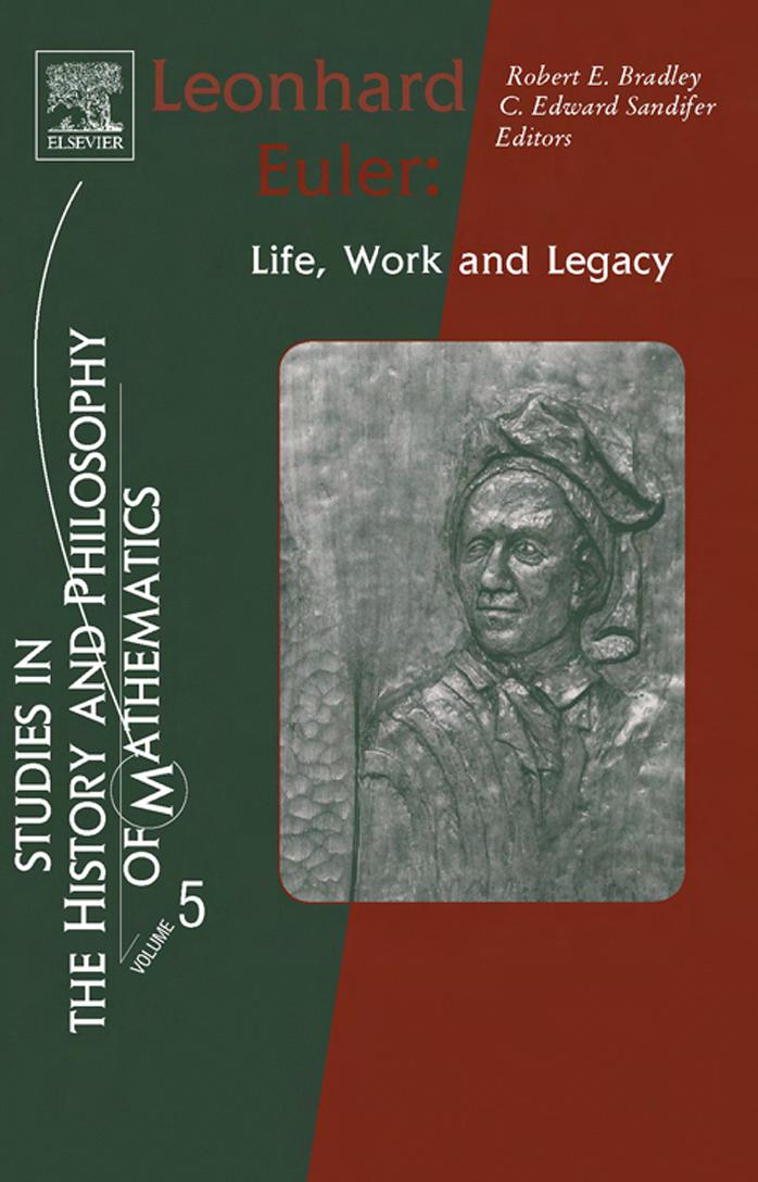 Leonhard Euler: Life, Work and Legacy