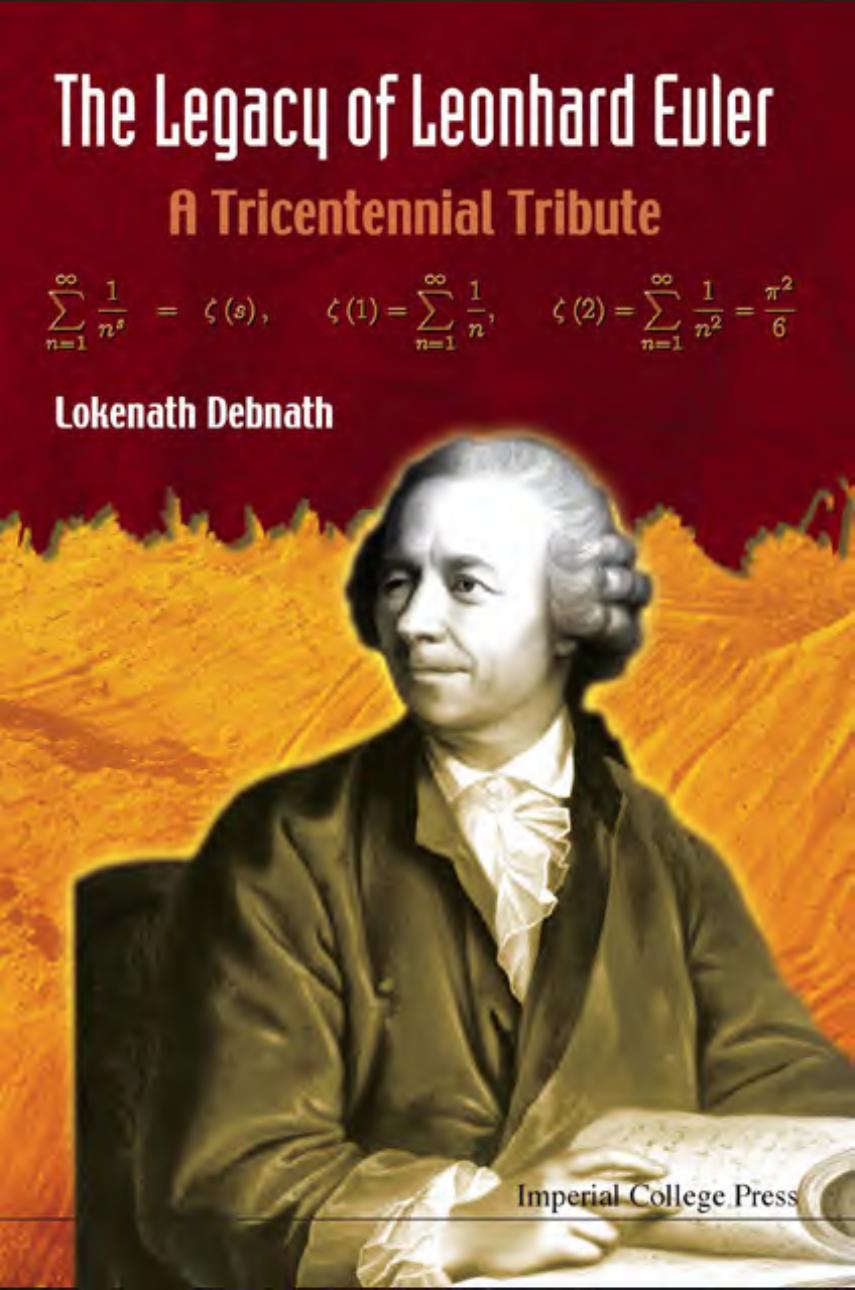 The Legacy of Leonhard Euler: A Tricentennial Tribute