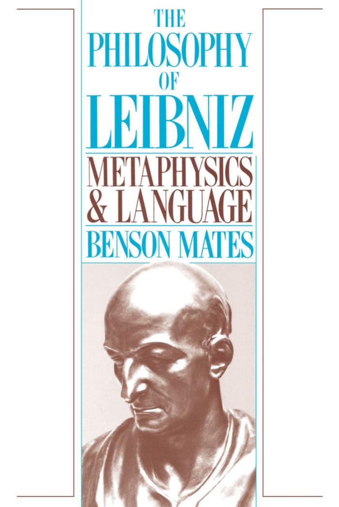 The Philosophy of Leibniz: Metaphysics and Language