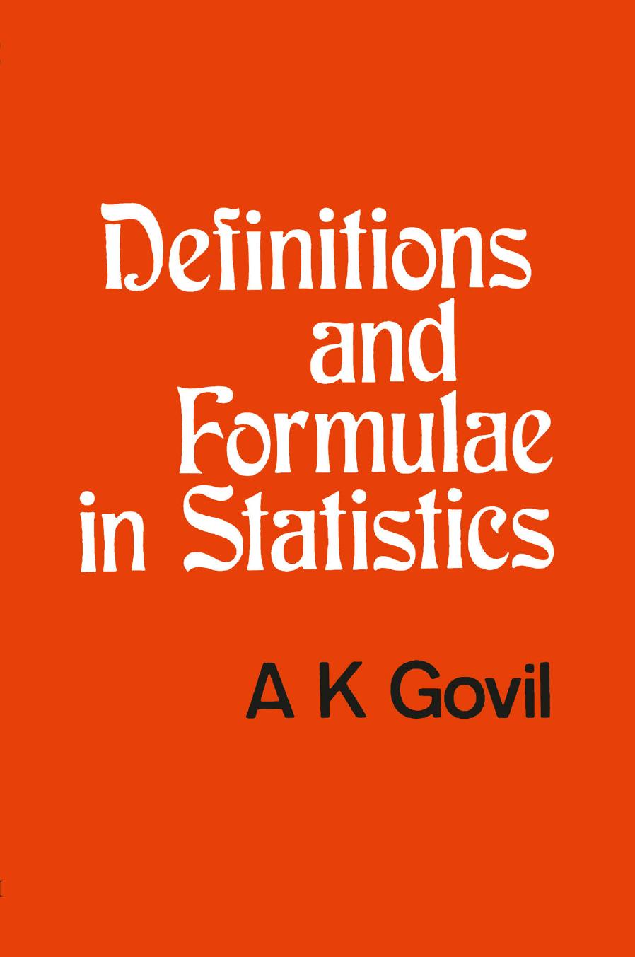 Definitions and Formulae in Statistics