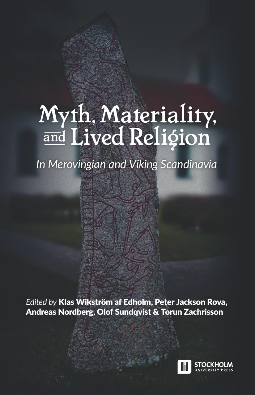 Myth, Materiality and Lived Religion