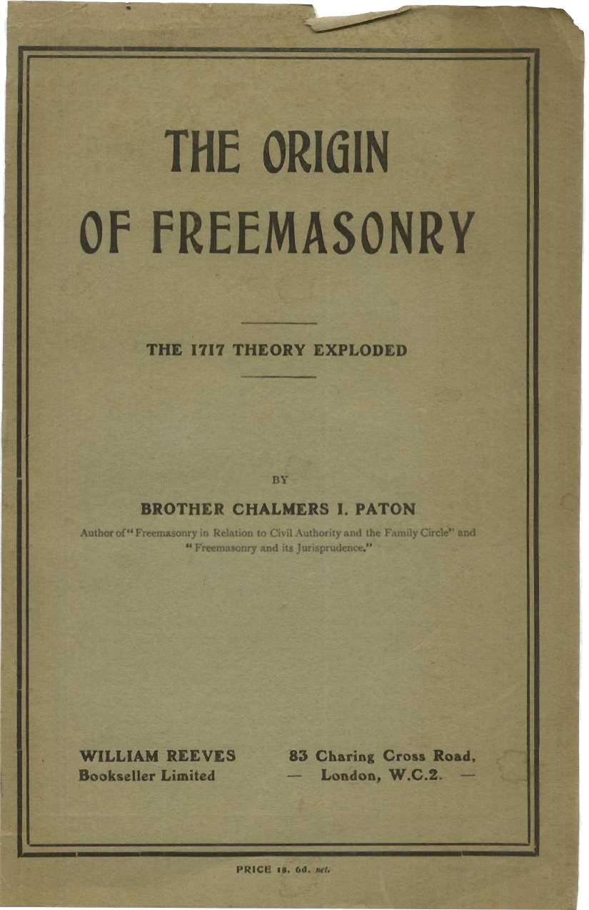 Origin of Freemasonry: 1717 Theory