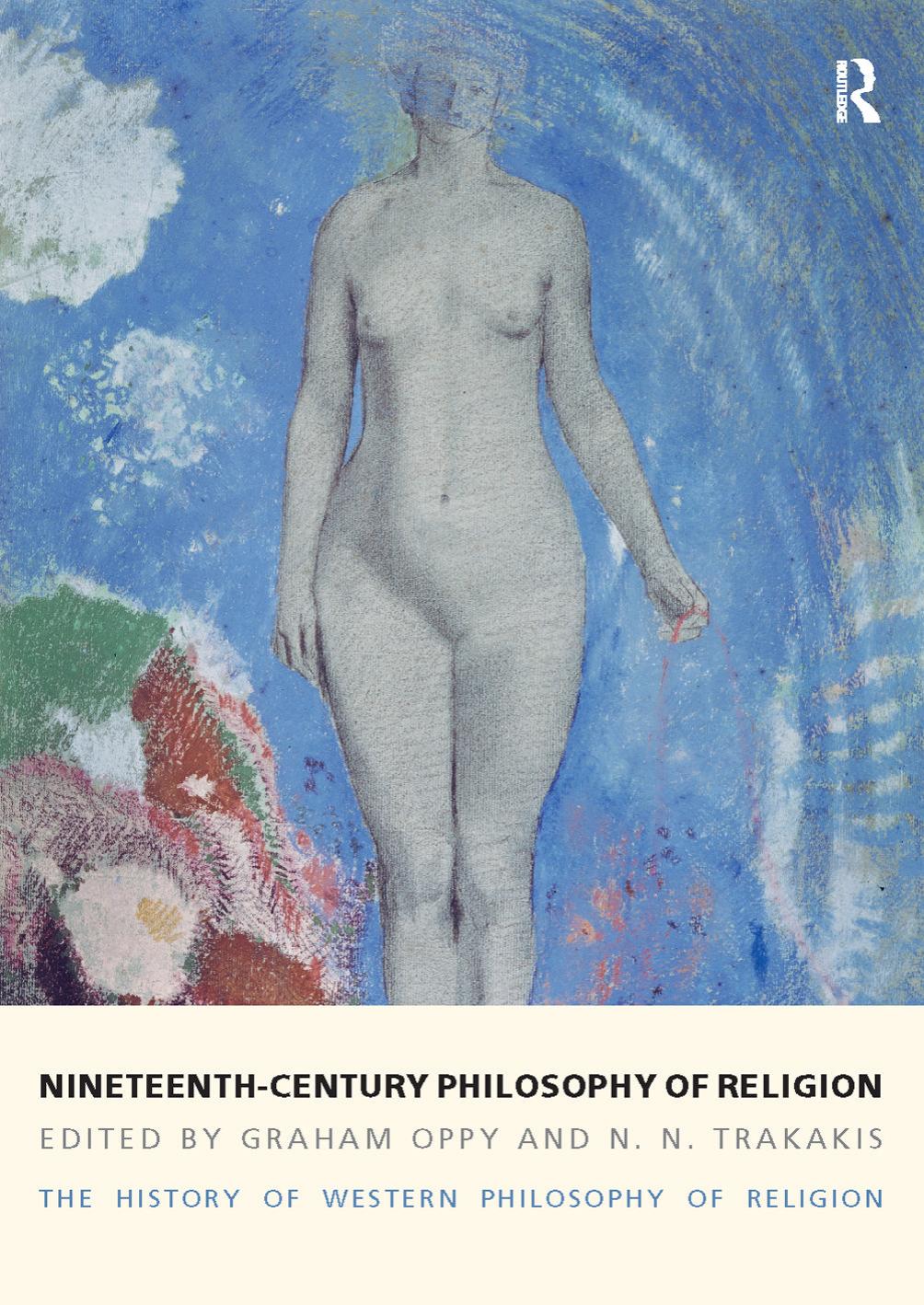 Nineteenth-Century Philosophy of Religion: The History of Western Philosophy of Religion