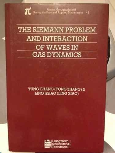 The Riemann Problem and Interaction of Waves in Gas Dynamics