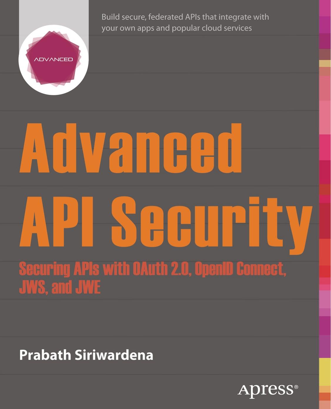 Advanced API Security: The Definitive Guide to API Security
