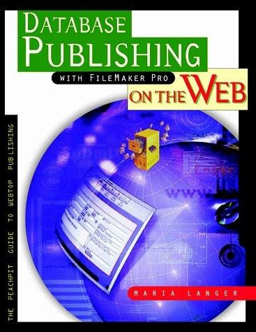 Database Publishing With FileMaker Pro on the Web