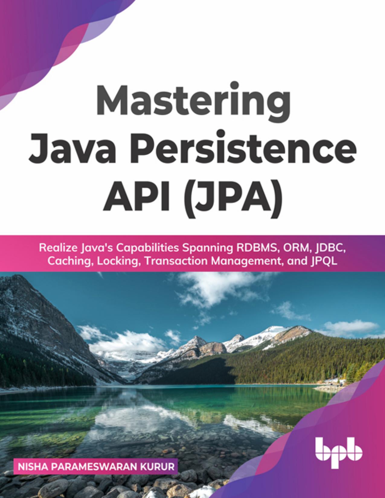 Mastering Java Persistence API